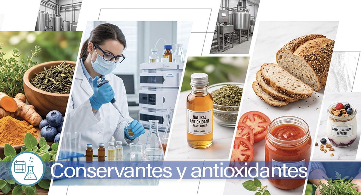 Conservantes y antioxidantes: Clean label, multifuncionales y más naturales