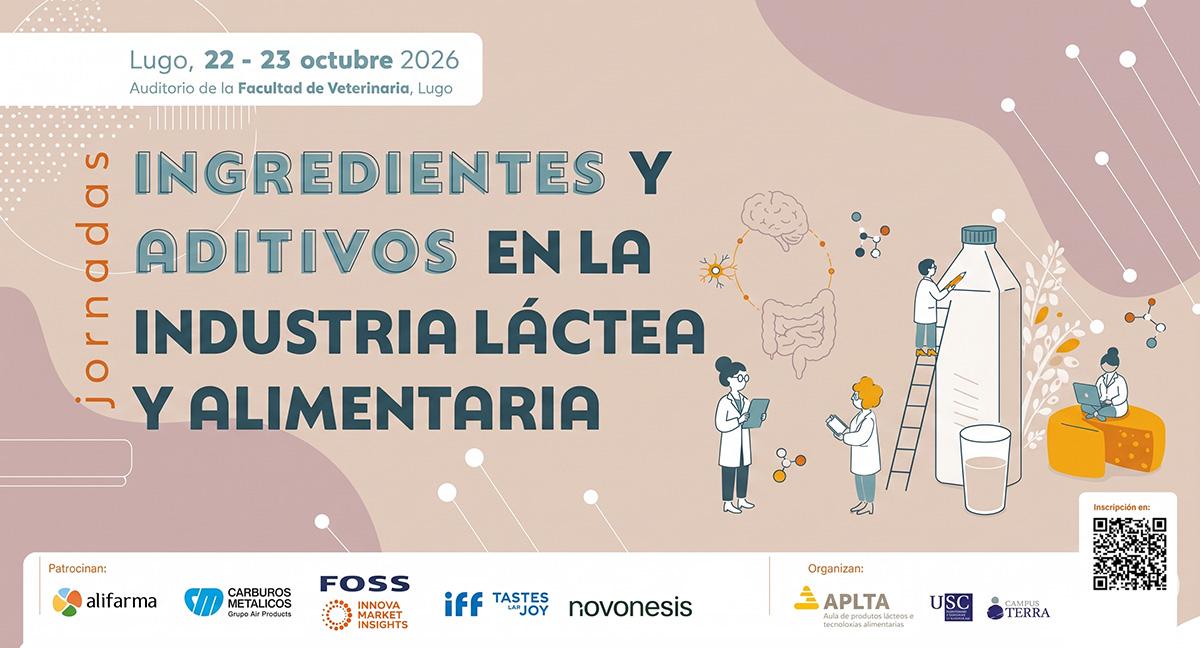 IV Jornadas de APLTA: nuevos ingredientes, tecnologías y tendencias en el sector lácteo
