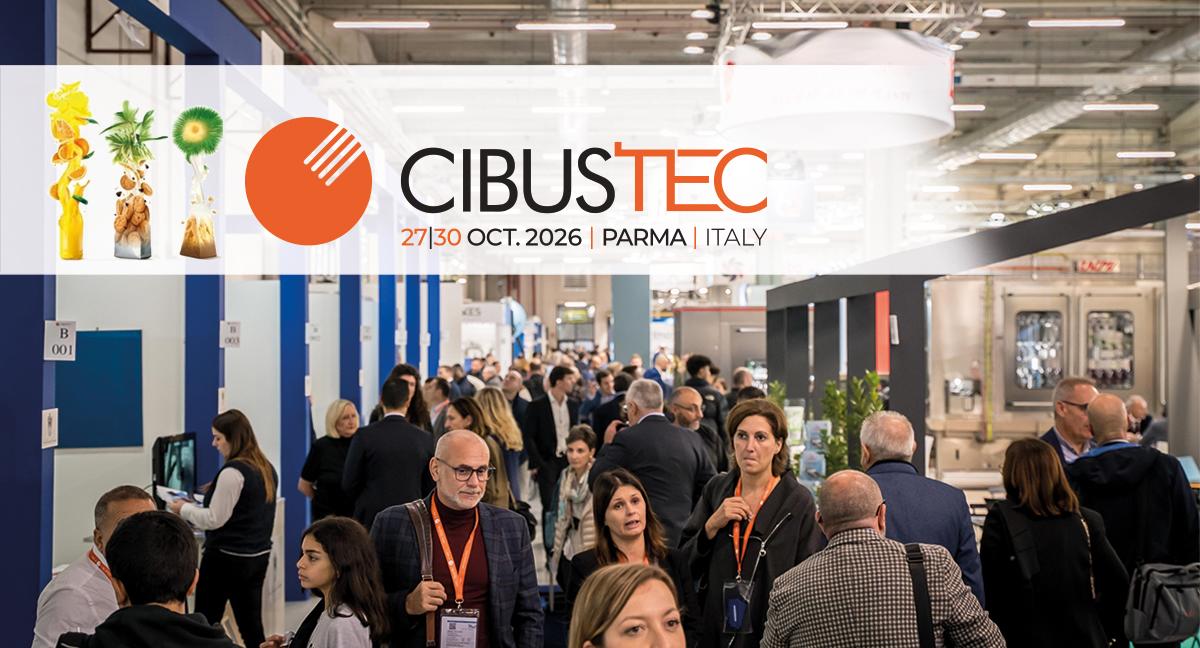 Cibus Tec 2026 espera a más de 40.000 profesionales de la industria alimentaria en Parma