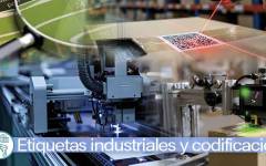 Etiquetas industriales y codificación: Tecnología, regulación y sostenibilidad marcan el rumbo