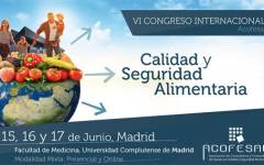 El VI Congreso Internacional de Calidad y Seguridad Alimentaria de Acofesal se celebrará en junio en Madrid