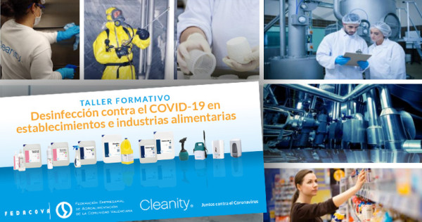 Cleanity y Fedacova, análisis de los desafíos en desinfección en la industria alimentaria ante el Covid-19
