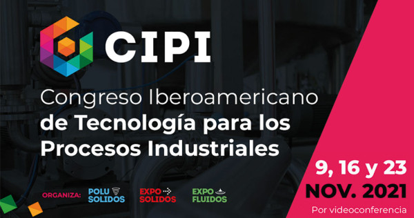 El primer Congreso Iberoamericano de Tecnología para el Proceso Industrial (CIPI) se celebrará en noviembre