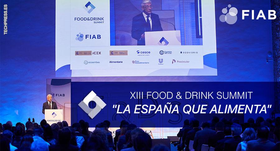 FIAB celebra su XIII edición del Food&Drink Summit bajo el lema de la ‘España que alimenta’