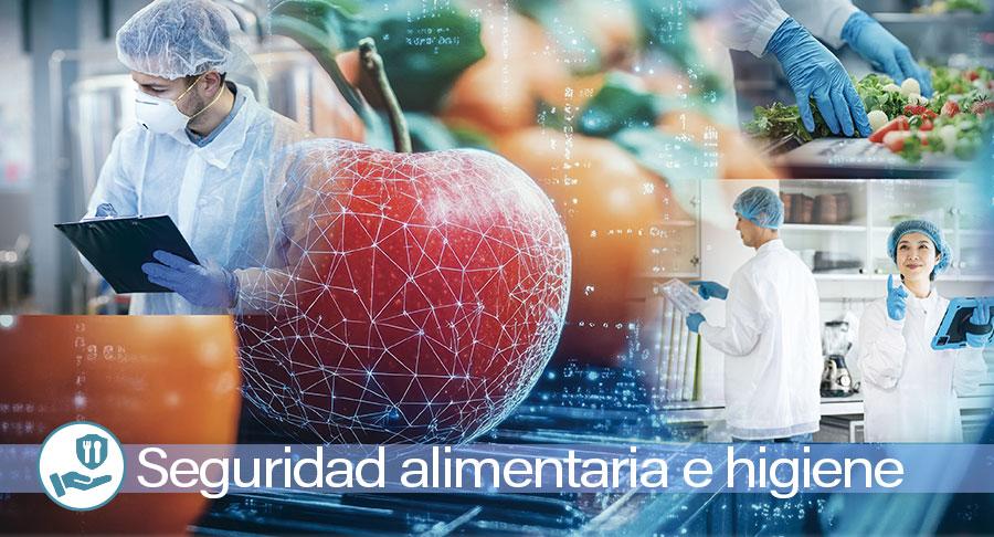 Seguridad alimentaria e higiene, uno de los desafíos más complejos de la industria alimentaria
