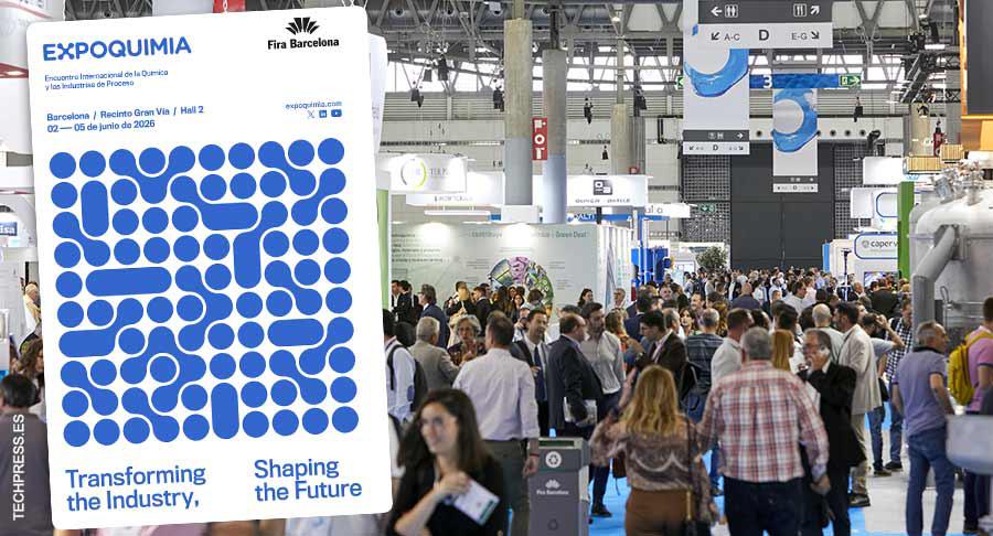 Los salones Expoquimia y Equiplast 2026 abren sus puertas en Fira Barcelona